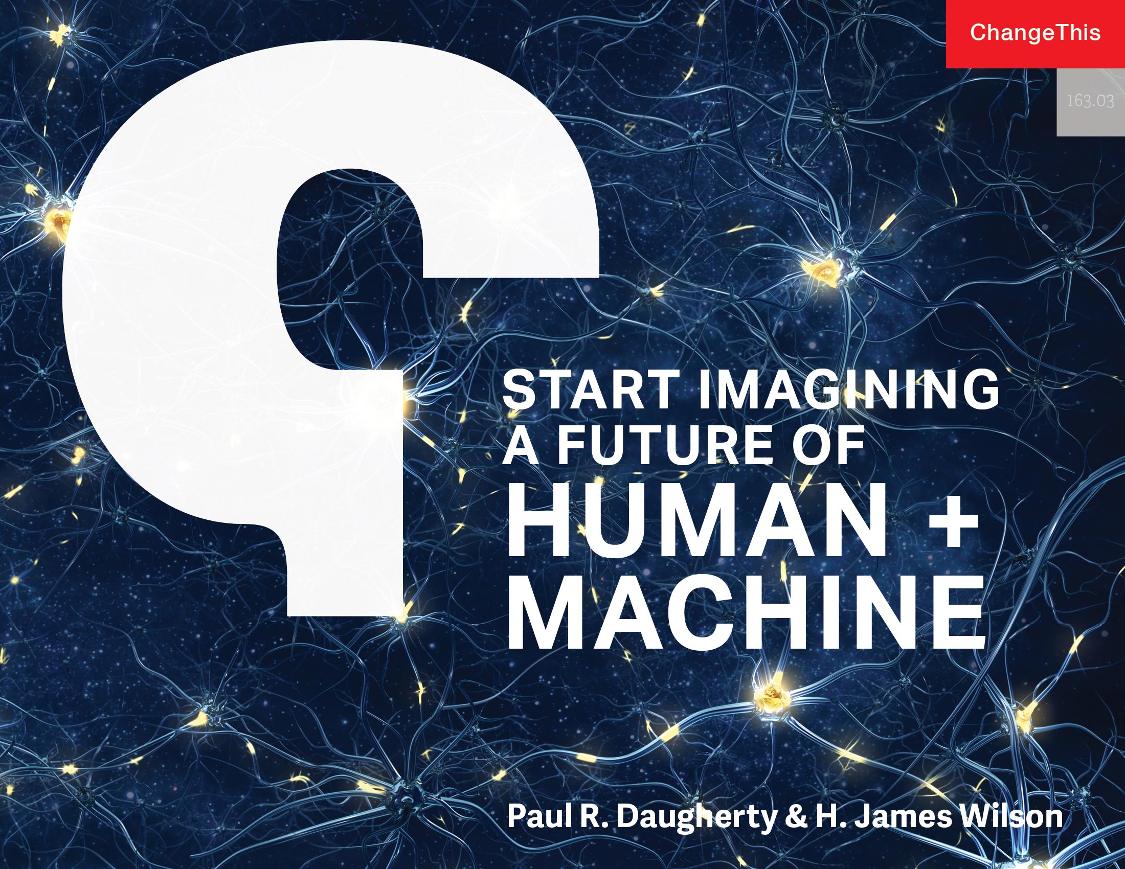 Start Imagining a Future of Human + Machine – Porchlight Book Company