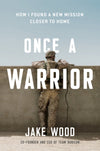 Once a Warrior: An Excerpt