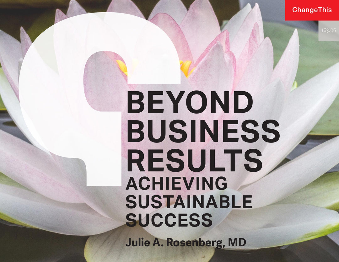 Beyond Business Results: Achieving Sustainable Success
