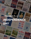 Independence Day: A Porchlight Book List