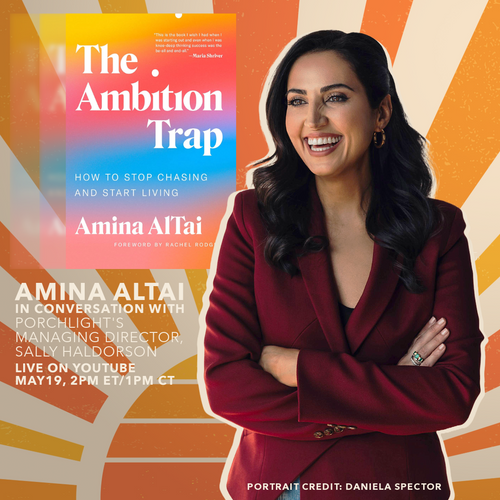 Register to Watch a Live-streamed Interview with Amina AlTai, author of The Ambition Trap