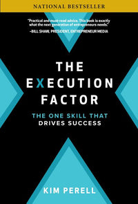 Execution Factor: The One Skill That Drives Success