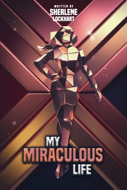 My Miraculous Life