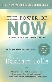 Power of Now: A Guide to Spiritual Enlightenment
