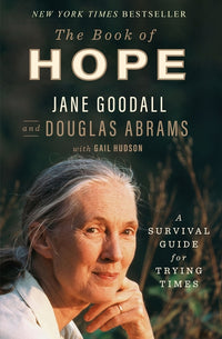 Book of Hope: A Survival Guide for Trying Times