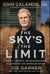 Sky's the Limit: Lessons in Service, Entrepreneurship, and Achieving the American Dream