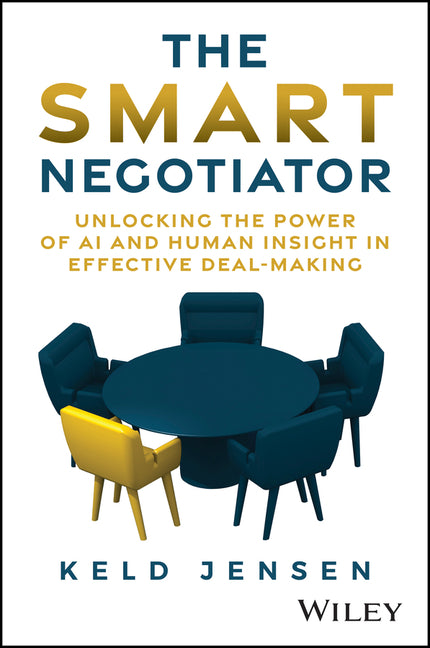 Smart Negotiator: Unlocking the Power of AI and Human Insight in Effective Deal-Making