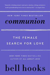 Communion: The Female Search for Love