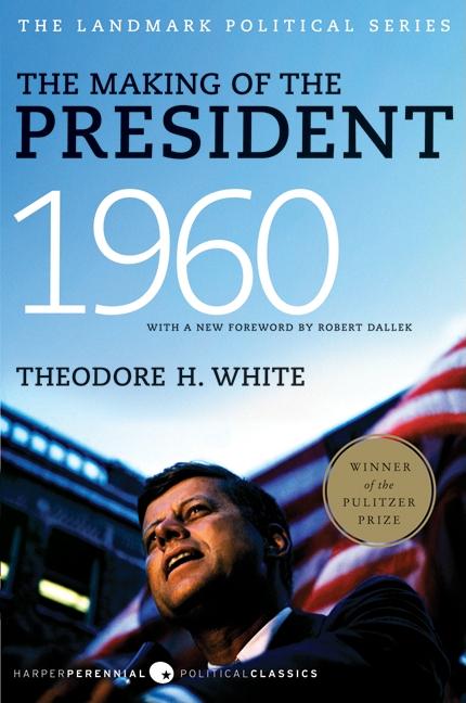 The Making of the President, 1960: The Landmark Political Series