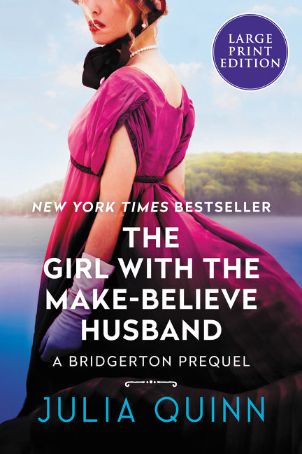 Girl with the Make-Believe Husband: A Bridgerton Prequel