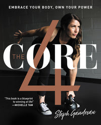 Core 4: Embrace Your Body, Own Your Power
