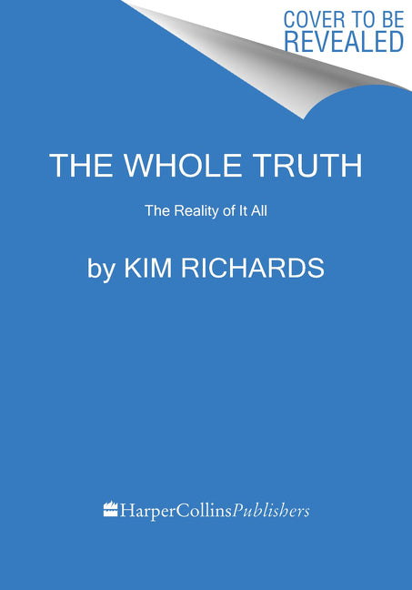Whole Truth: The Reality of It All