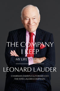 Company I Keep: My Life in Beauty