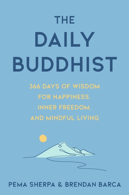 The Daily Buddhist by Pema Sherpa – Porchlight Book Company
