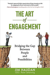 Art of Engagement: Bridging the Gap Between People and Possibilities