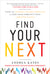 Find Your Next: Using the Business Genome Approach to Find Your Company's Next Competitive Edge