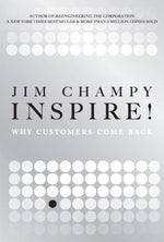 Inspire!: Why Customers Come Back