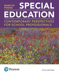 Special Education: Contemporary Perspectives for School Professionals Plus Mylab Education with Enhanced Pearson Etext, Loose-Leaf Versio