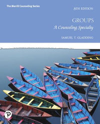 Groups: A Counseling Specialty Plus Mylab Counseling with Pearson Etext -- Access Card Package [With Access Code]