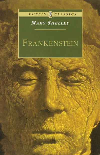 Frankenstein: Or the Modern Prometheus (Revised)