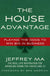 House Advantage: Playing the Odds to Win Big in Business