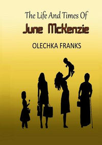 Life and Times of June McKenzie