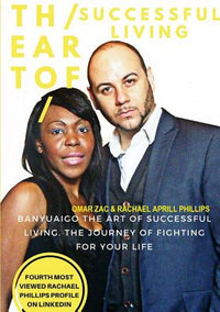 Art Of Successful Living The Journey of Fighting For Your Life