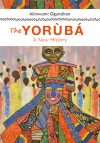 Yoruba: A New History