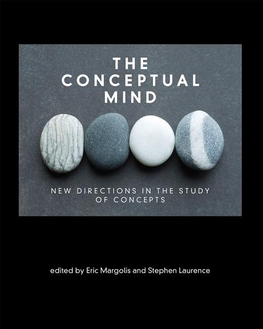 Conceptual Mind: New Directions in the Study of Concepts