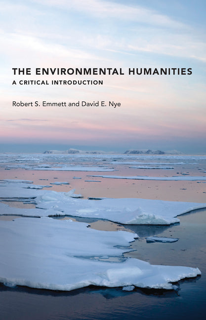 Environmental Humanities: A Critical Introduction