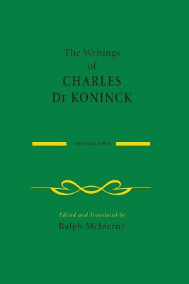 Writings of Charles de Koninck: Volume 2
