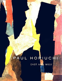 Paul Horiuchi: East and West