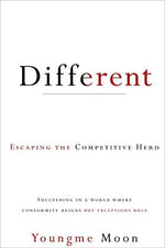 Different: Escaping the Competitive Herd