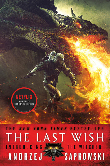 Last Wish: Introducing the Witcher