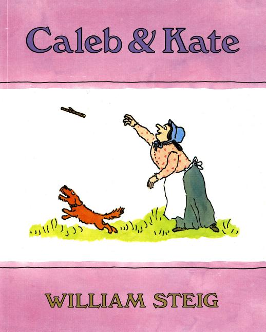 Caleb and Kate: (National Book Award Finalist) (Sunburst)