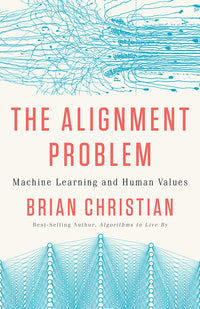 Alignment Problem: Machine Learning and Human Values