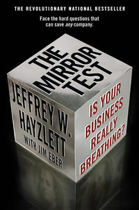 Mirror Test: Is Your Business Really Breathing?