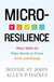 Micro-Resilience: Minor Shifts for Major Boosts in Focus, Drive, and Energy