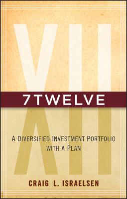 7twelve: A Diversified Investment Portfolio with a Plan