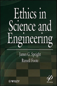 Ethics in Science and Engineering