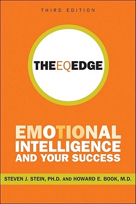 The Eq Edge: Emotional Intelligence and Your Success