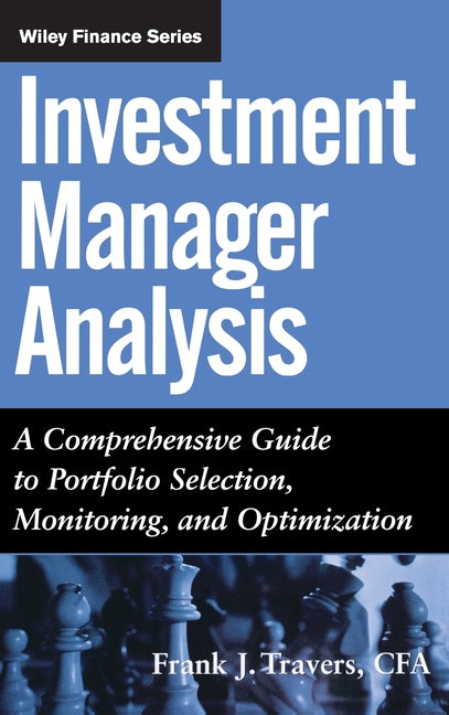 Investment Manager Analysis by Frank J Travers – Porchlight Book