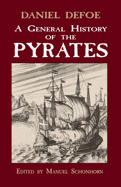 A General History of the Pyrates (Revised)