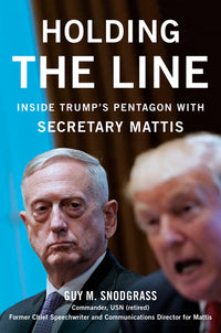 Holding the Line: Inside Trump's Pentagon with Secretary Mattis