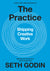Practice: Shipping Creative Work