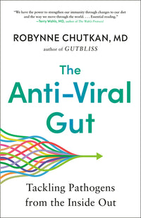 Anti-Viral Gut: Tackling Pathogens from the Inside Out