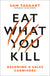 Eat What You Kill: Becoming a Sales Carnivore