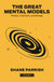 Great Mental Models, Volume 2: Physics, Chemistry, and Biology