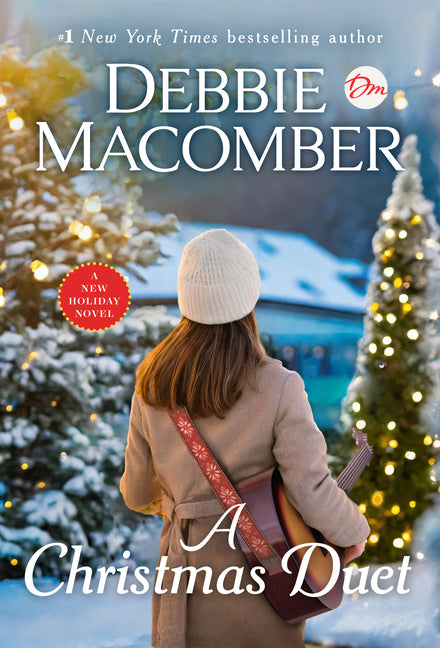 Christmas Duet: A Novel [To Appear on Title Page]