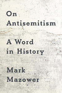 On Antisemitism: A Word in History